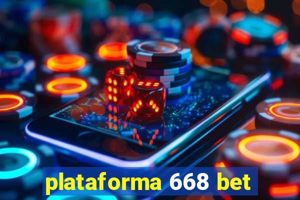 plataforma 668 bet